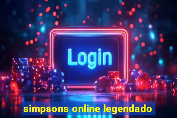 simpsons online legendado